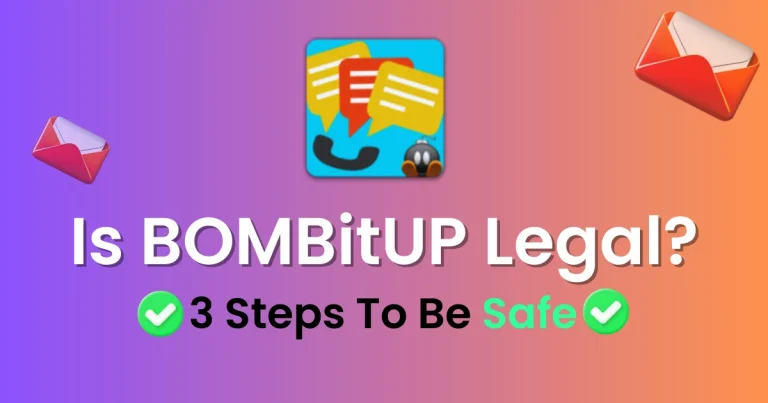 Is BOMBitUP Legal?